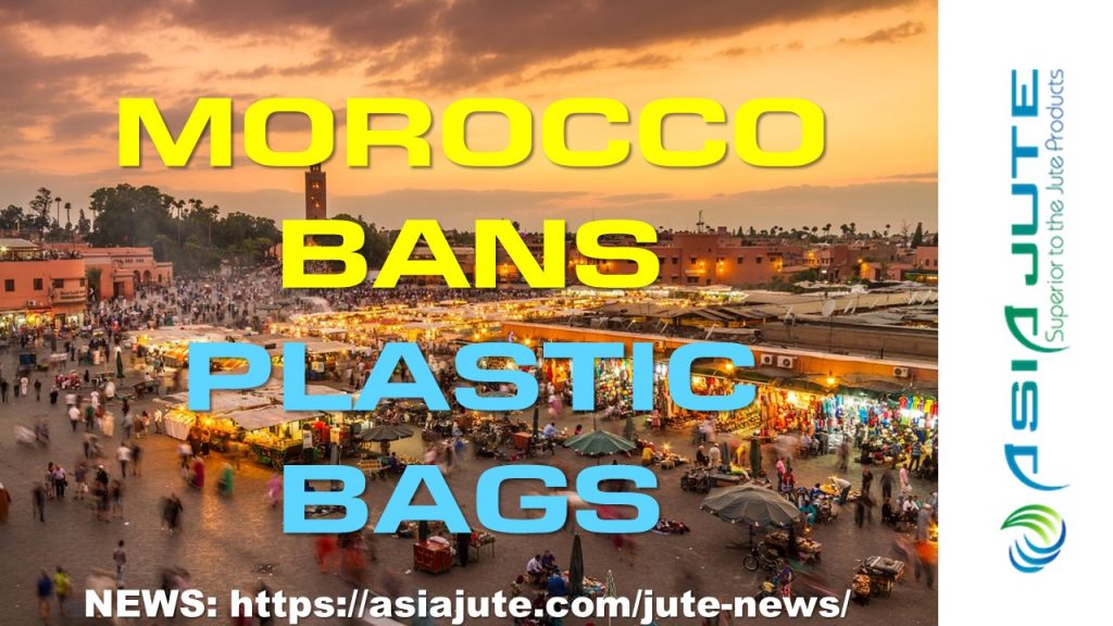 Morocco Bans Plastic Bags